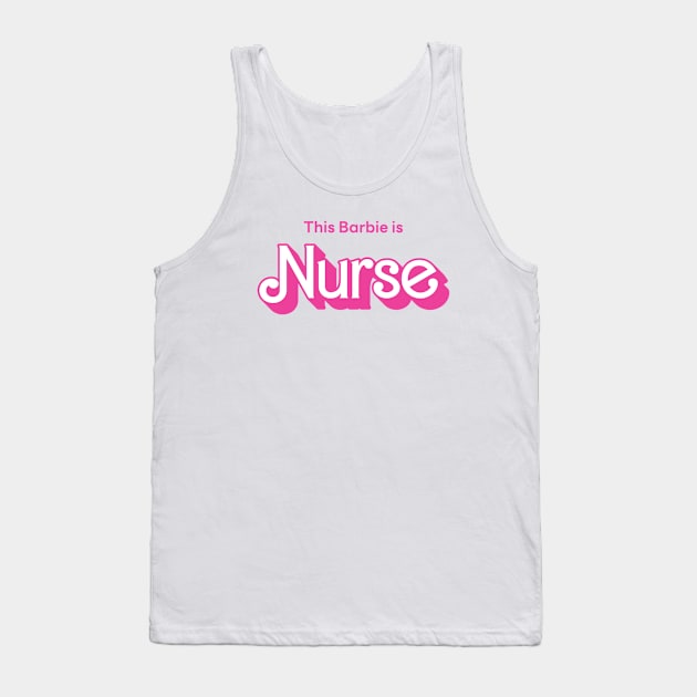 This Barbie is Nurse Tank Top by Mayzarella